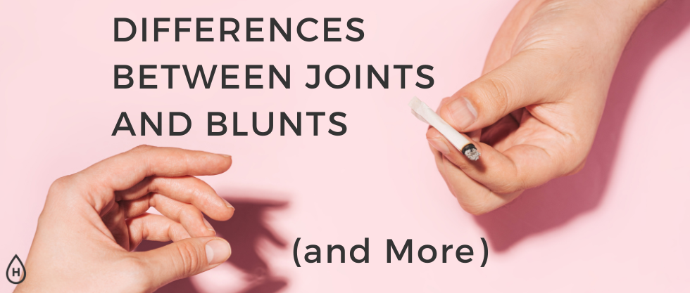 Differences Between Joints and Blunts (and More)