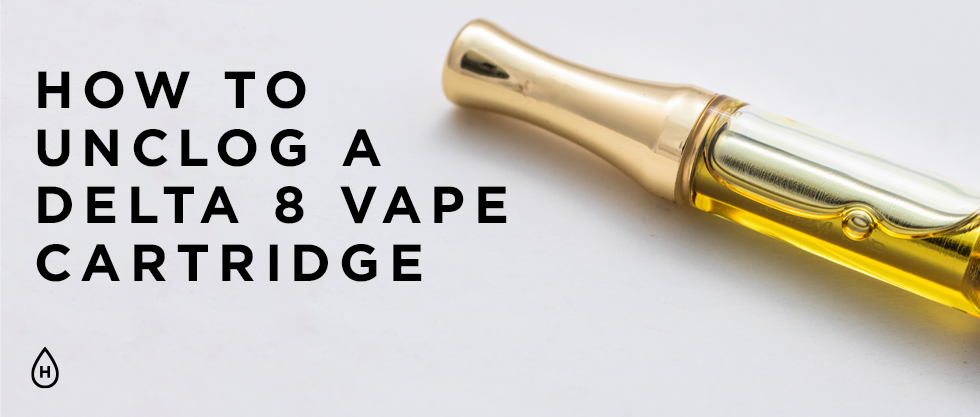 How to Unclog a Delta 8 Vape Cartridge